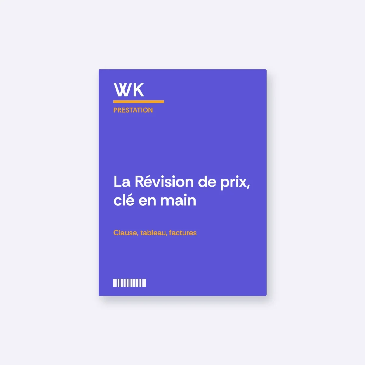 La Révision de prix, clé en main